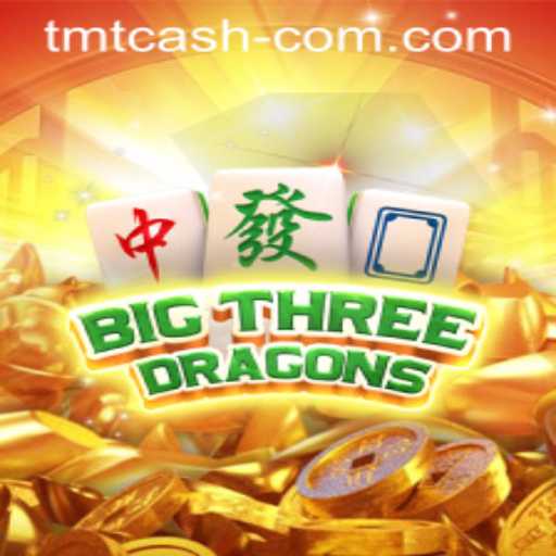A Deep Dive into BigThreeDragons and the Role of TMT Cash